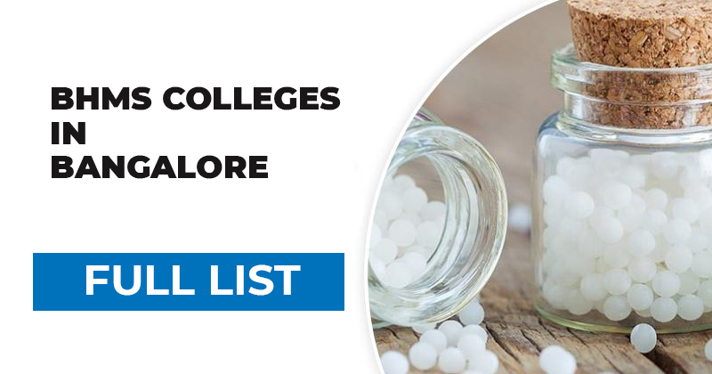 BHMS Colleges in Bangalore List of Homeopathy Colleges 2024