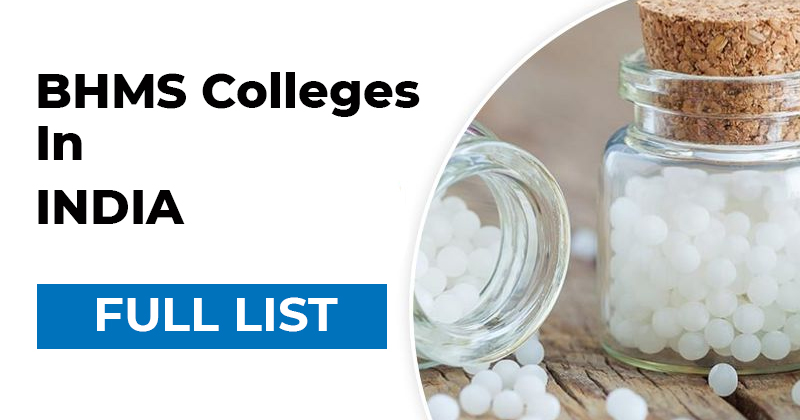 BHMS Colleges in India 2024 Complete List with Fee Structure