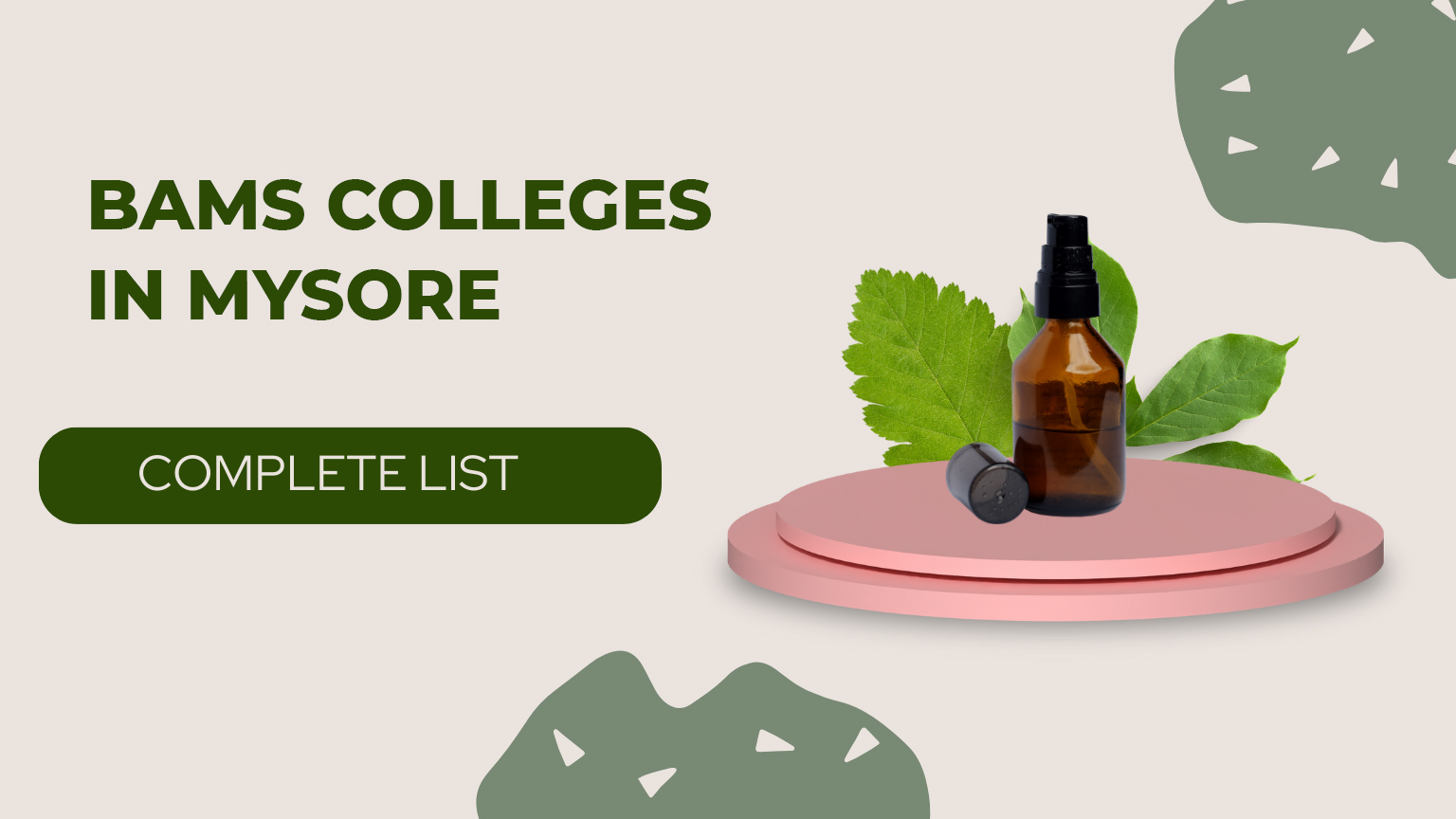 BAMS Colleges in Mysore List of Ayurvedic Colleges 2024