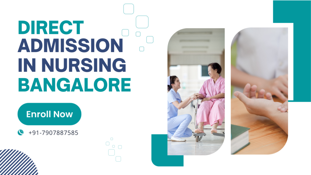 Direct admission in BSc nursing colleges in Bangalore