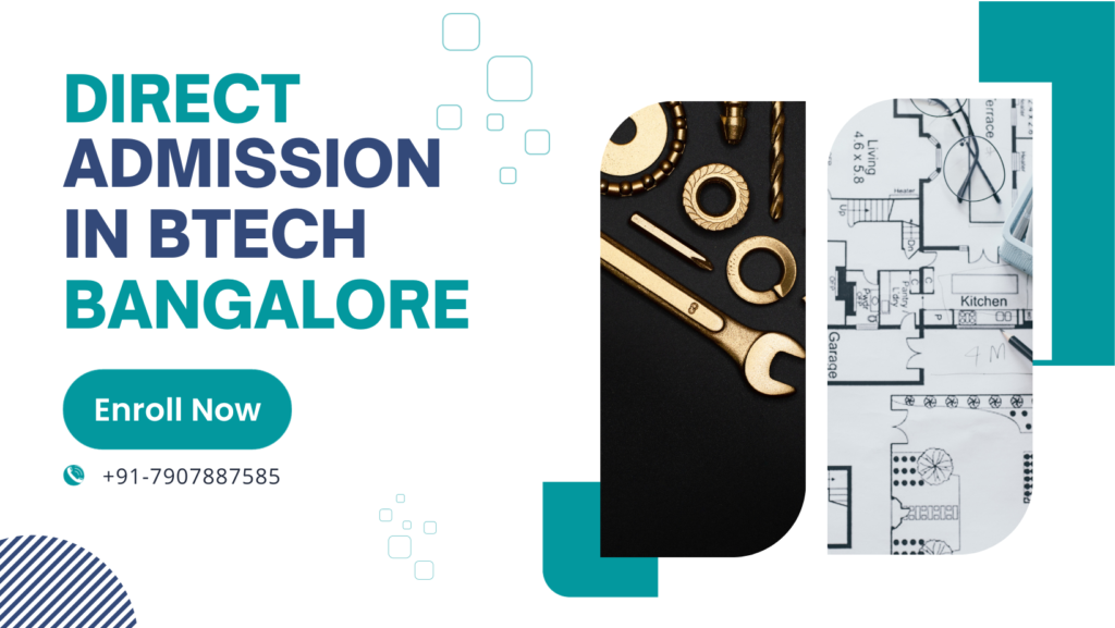 Direct admission in Engineering colleges in Bangalore