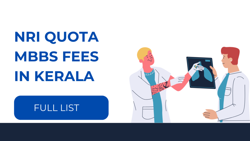 NRI Quota fees for MBBS in Kerala