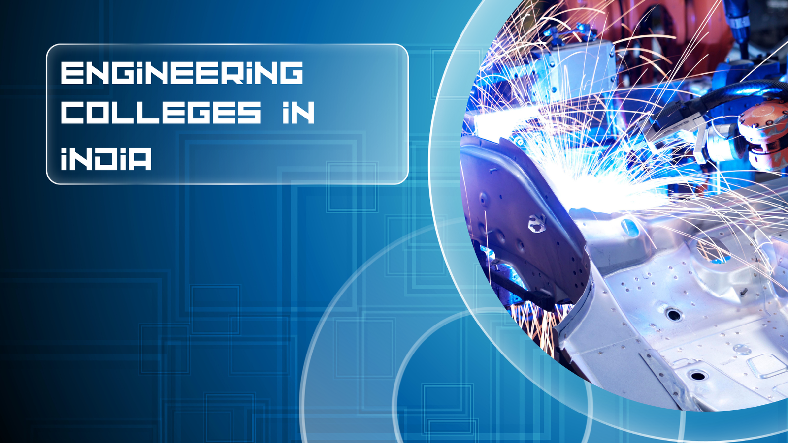 engineering-colleges-india Engineering Colleges in India
