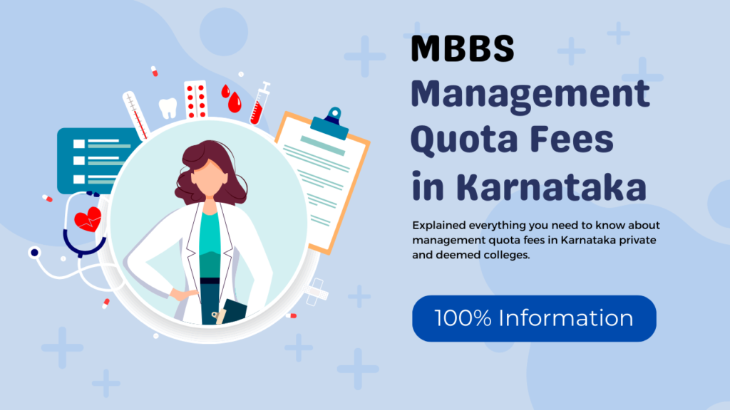 Management Quota fees for MBBS in Karnataka medical colleges