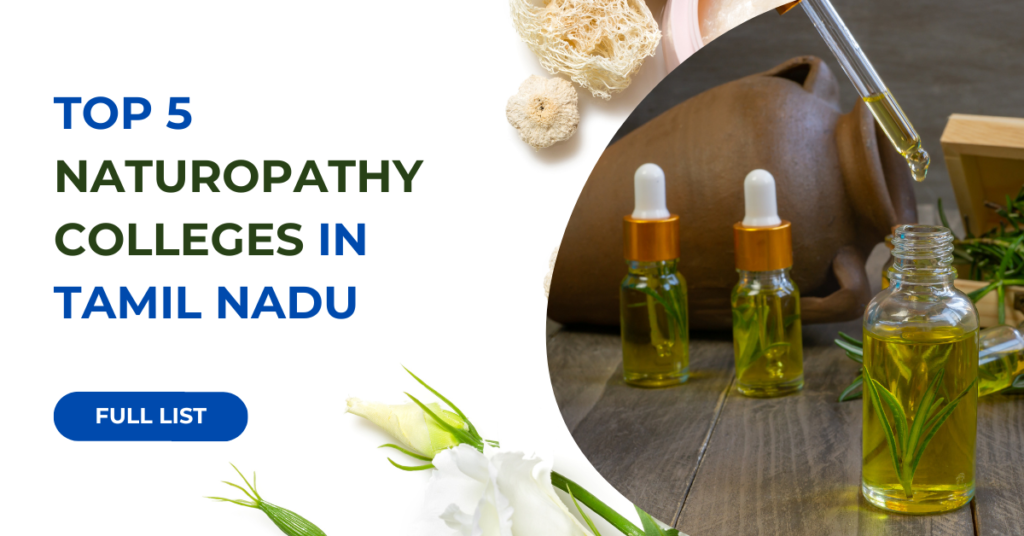Top 5 Naturopathy Colleges In Tamil Nadu Latest list in 2025