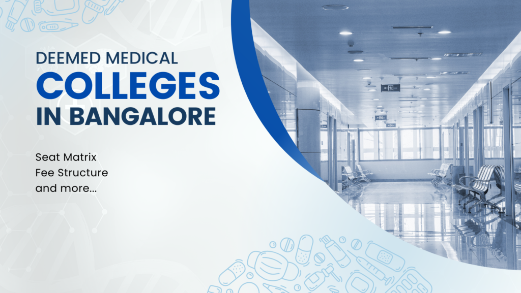 List of deemed medical colleges in Bangalore