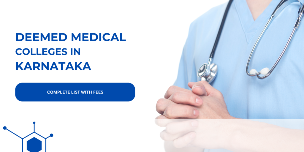 Deemed medical colleges in Karnataka with fee structure