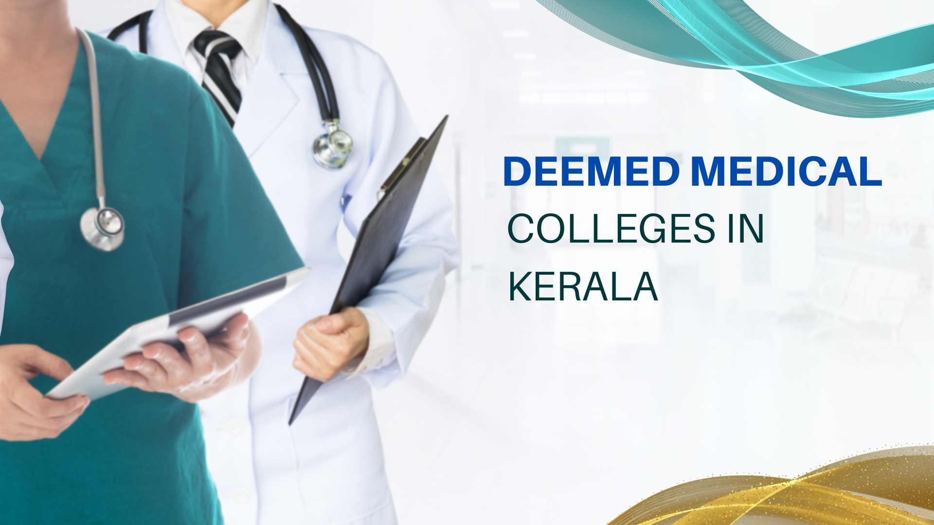 Deemed Medical Colleges in Kerala with Fee Structure 2024