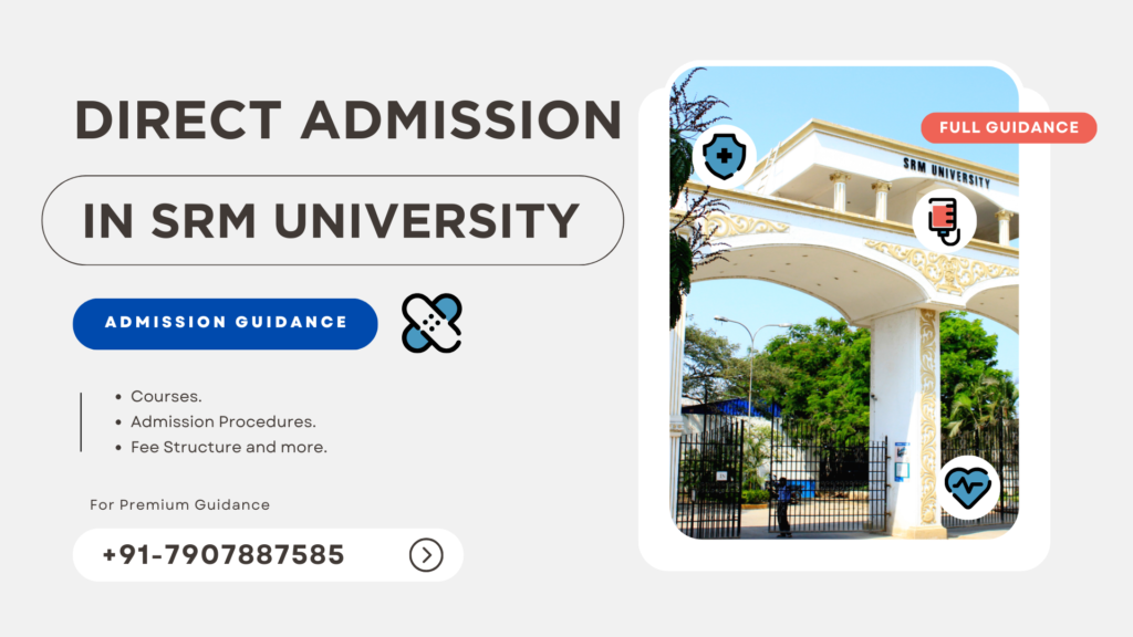 Direct admission in SRM university through management quota