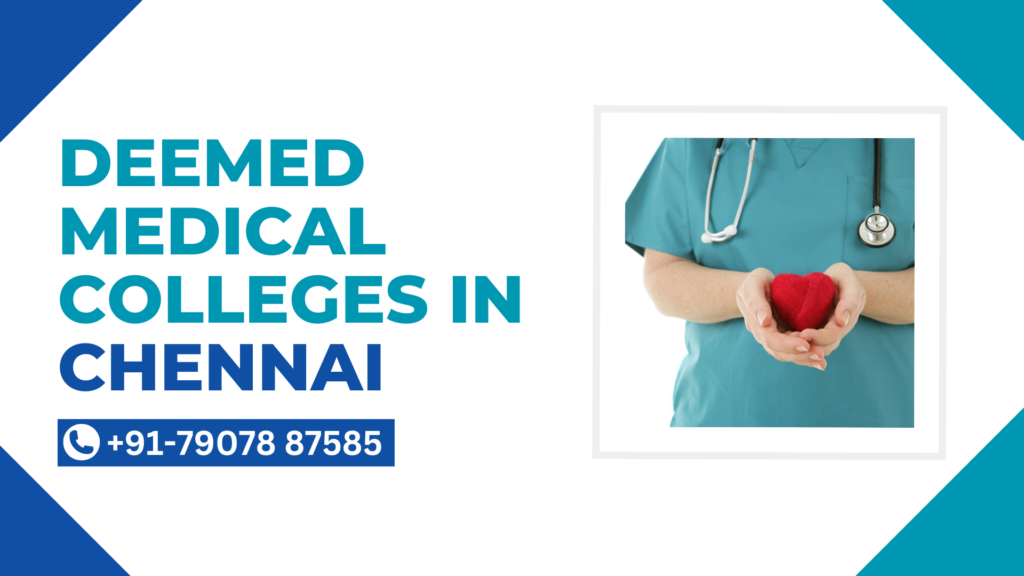 List of Deemed Medical Colleges in Chennai