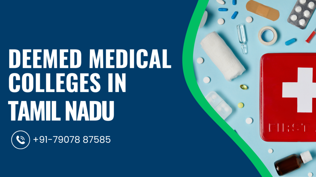 List of Deemed Medical Colleges in Tamil Nadu