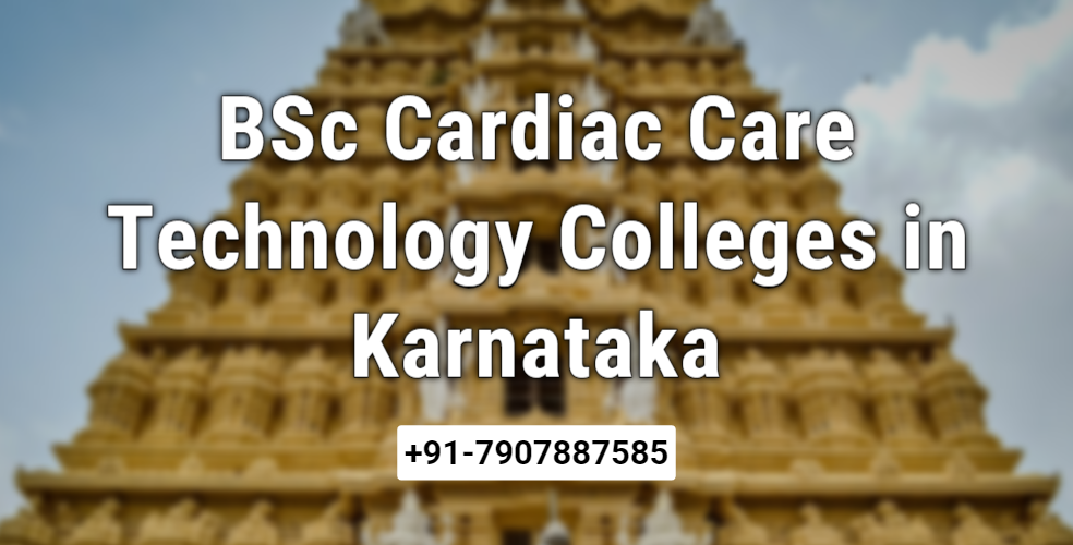 bsc-cardiac-care-technology-colleges-in-karnataka